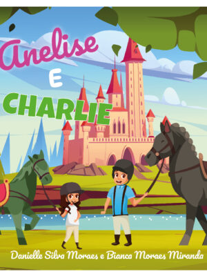 Anelise e Charlie