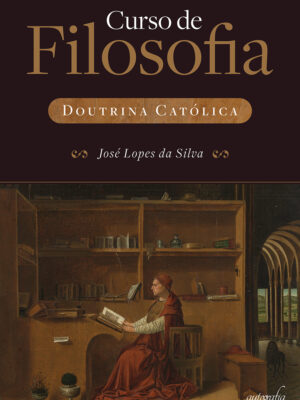 Curso de Filosofia: Doutrina Católica