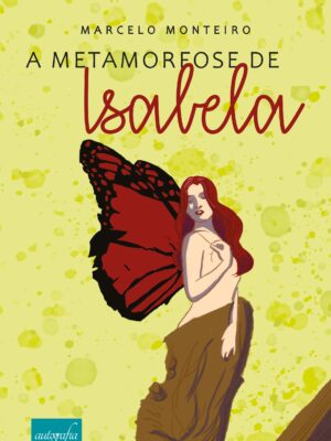 A metamorfose de Isabela