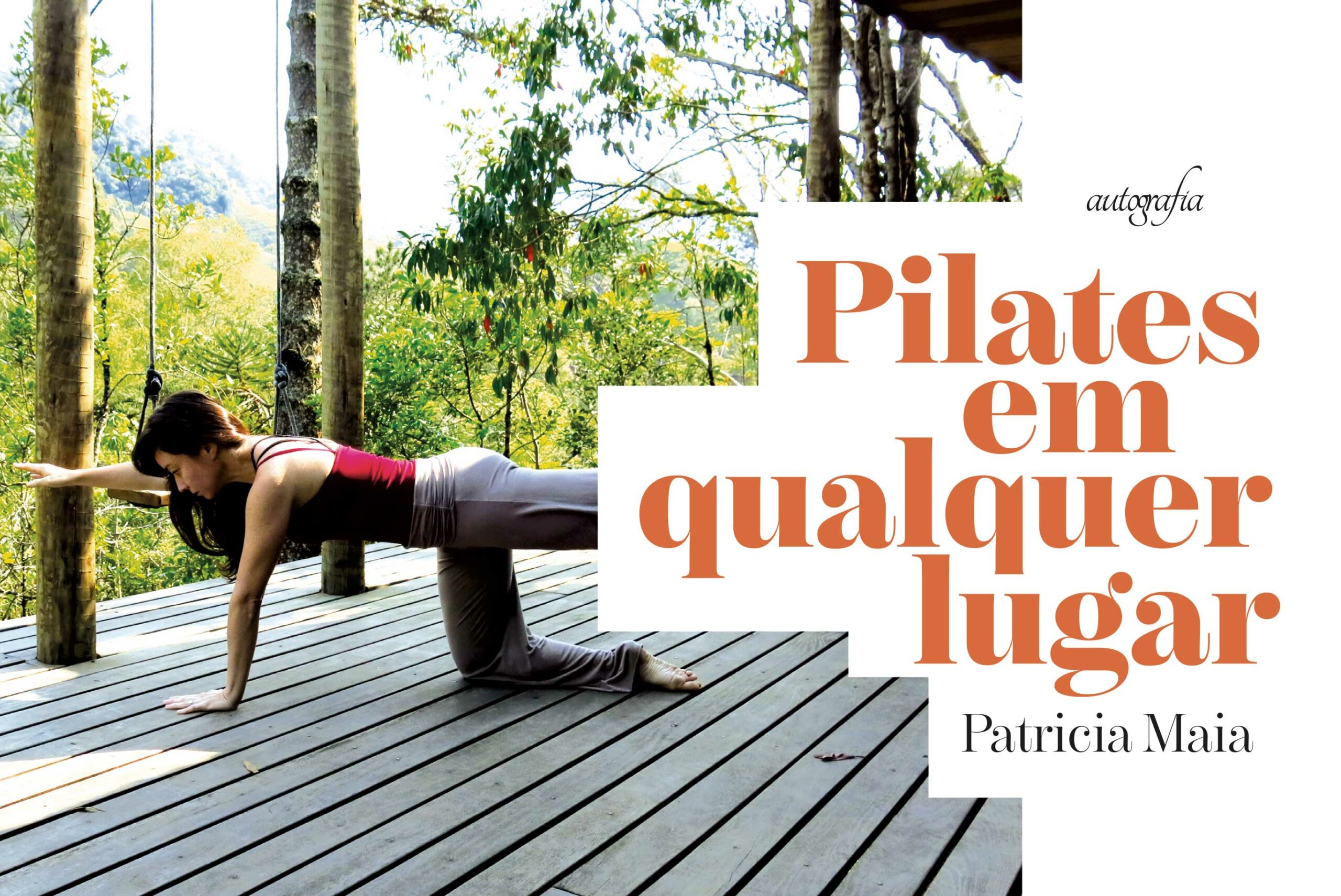 Pilates em qualquer lugar