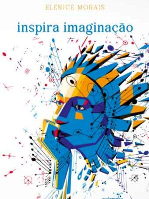 Inspira imaginação
