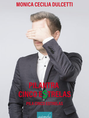 Pilantra cinco estrelas: pila cinco estrelas