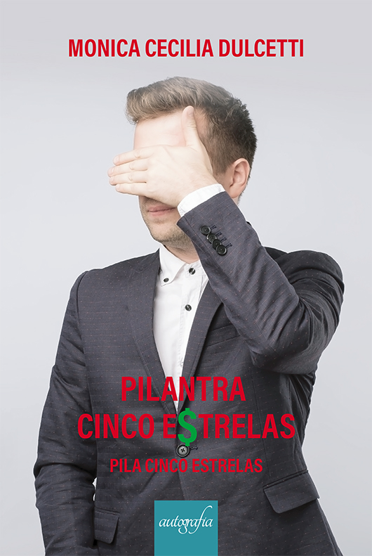 Pilantra cinco estrelas: pila cinco estrelas