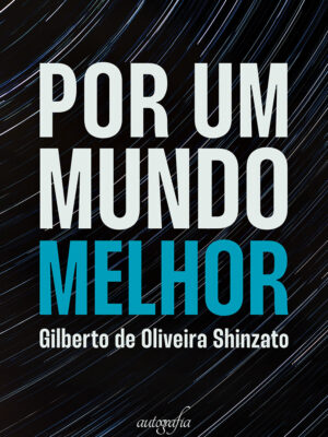Por um mundo melhor