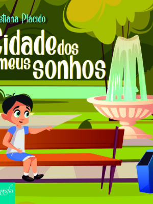 Cidade dos meus sonhos