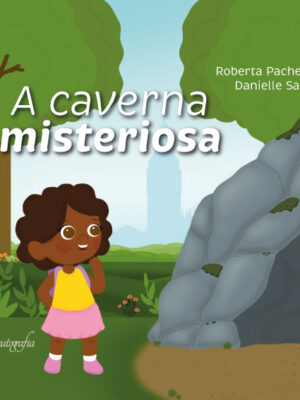 A caverna misteriosa
