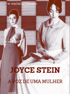 Joyce Stein: A voz de uma mulher