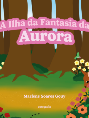 A Ilha da Fantasia da Aurora