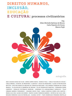 Direitos Humanos, Inclusão, Educação e Cultura: processos civilizatórios