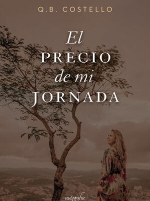 El precio de mi jornada