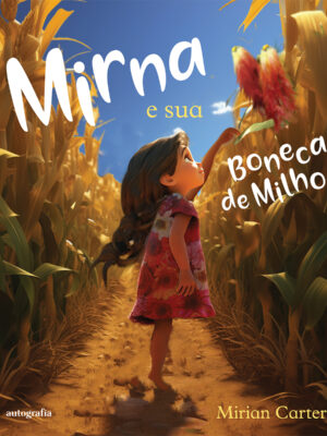 Mirna e sua Boneca de Milho
