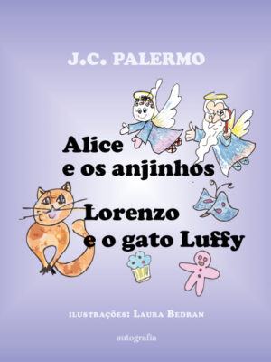 Alice e os Anjinhos: Lorenzo e o Gato Luffy