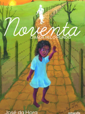 Noventa: criada pelo mundo