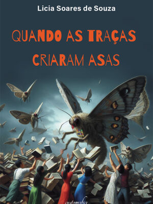 quando as traças criaram asas