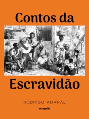 Contos da Escravidão