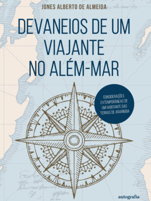 Devaneios de um viajante no além-mar