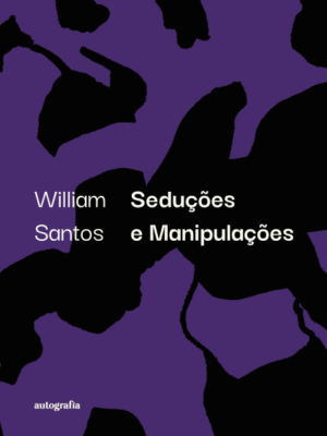 Seduções e Manipulações