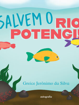 Salvem o rio Potengi!