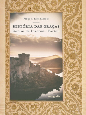 História das graças: contos de inverno · parte 1