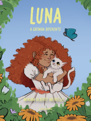 Luna, a gatinha diferente
