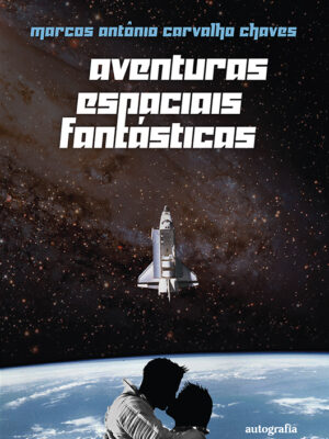 Aventuras espaciais fantásticas