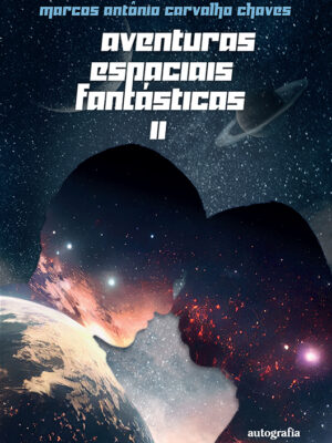 Aventuras espaciais fantásticas II