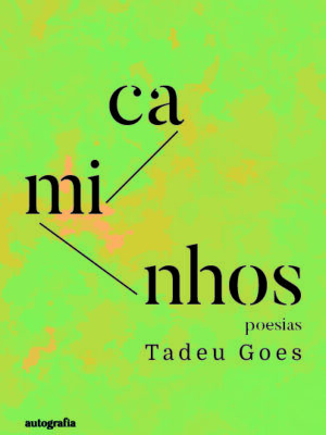 Caminhos: poesias