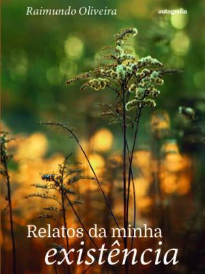 Relatos da minha existência