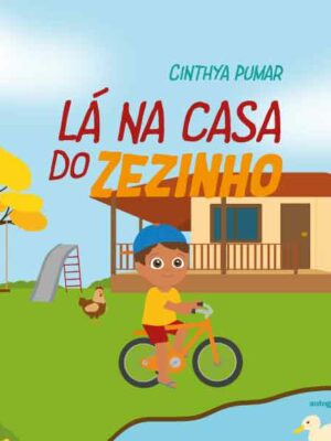 Lá na casa do Zezinho