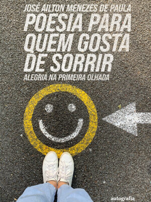 Poesia para quem gosta de sorrir: alegria na primeira olhada