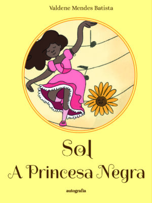 Sol, a Princesa negra
