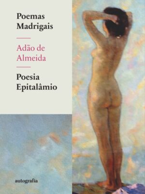 Poemas Madrigais: Poesia Epitalâmio