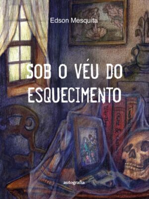 Sob o Véu do Esquecimento