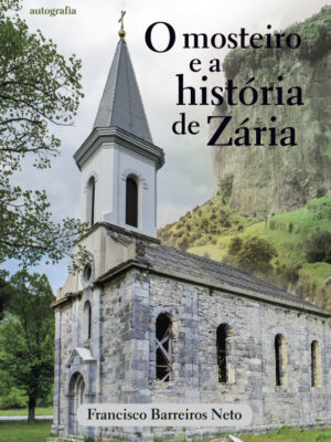 O mosteiro e a história de Zária