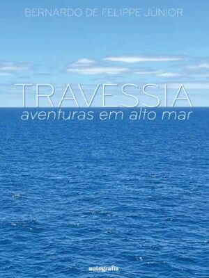 Travessia: aventuras em alto mar