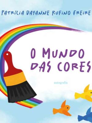 O Mundo das Cores