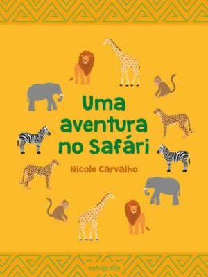 Uma aventura no Safári