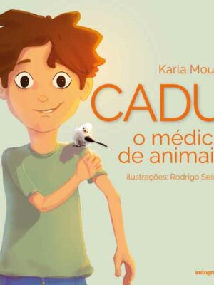 Cadu, o médico de animais
