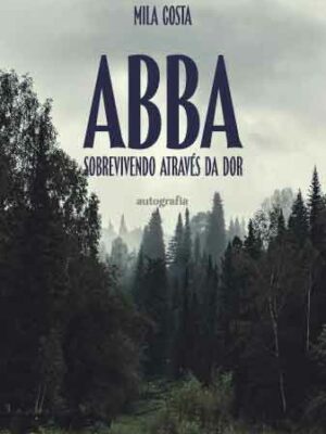ABBA: sobrevivendo através da dor