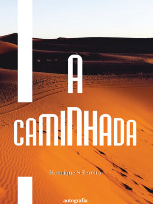 A Caminhada