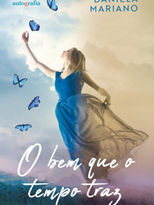 O Bem Que o Tempo Traz
