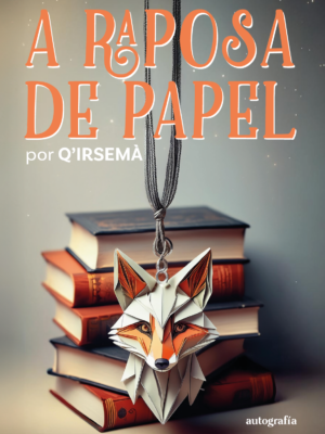 A Raposa de papel