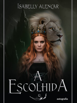 A escolhida
