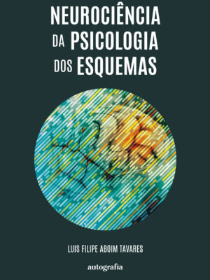 Neurociência da Psicologia do Esquema