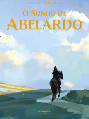 O Sonho de Abelardo