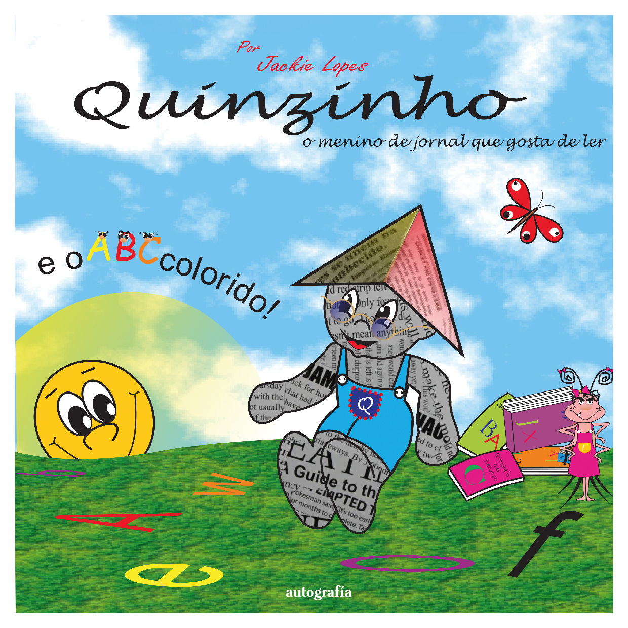 capa-QUINZINHO, O MENINO DE JORNAL QUE GOSTA DE LER 20x20_alta-02