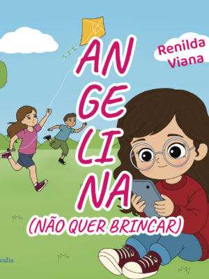 Angelina não quer brincar