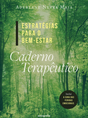 Caderno terapêutico: estratégias para o bem-estar