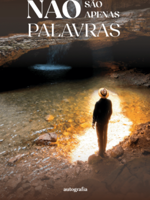 Não são apenas palavras