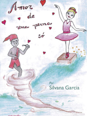 Amor de uma perna só